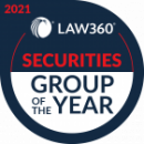 Law360 Securities 2021 Group of the Year